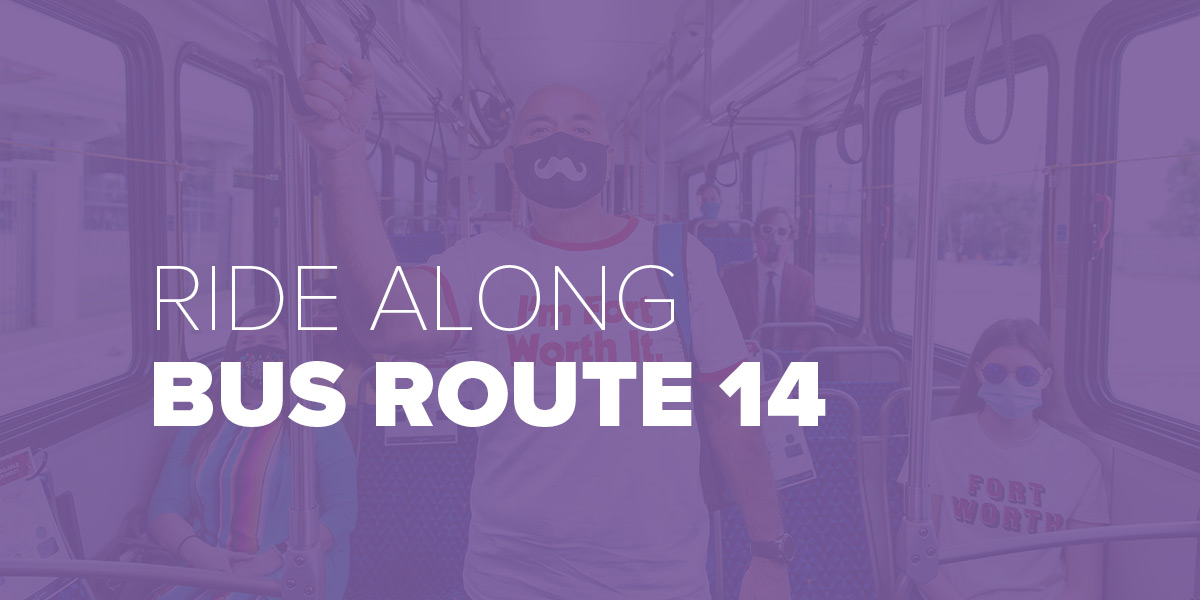 Trinity Metro Blog Ride Along Bus Route 14