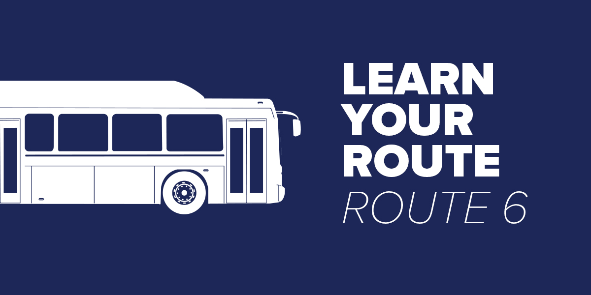 Trinity Metro Bus Route 6 Learn Your Route